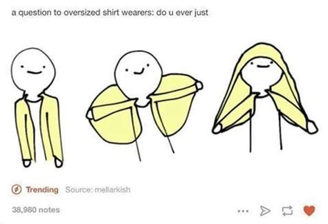 oversized shirt meme